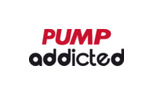 PUMP ADDICTED